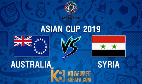 Australia vs Syria 20h30 ngày 151 (Asian Cup 2019) hình ảnh