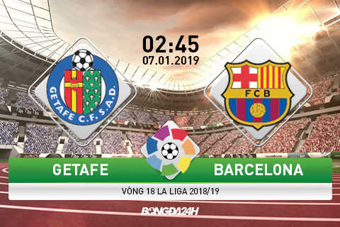 Getafe 1-2 Barca (KT): Củng cố ngôi đầu bằng chiến thắng nhọc nhằn