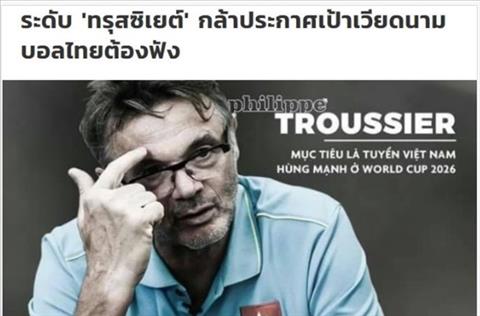 Báo Thái giật mình trước tham vọng đưa Việt Nam dự World Cup của HLV Troussier