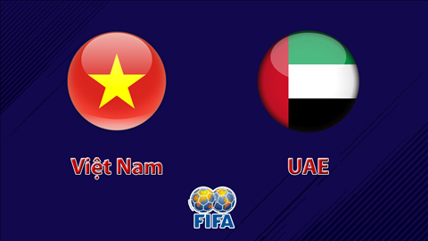 Lịch thi đấu Việt Nam vs UAE 1411 - mấy giờ đá chiếu kênh nào hình ảnh