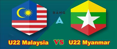 Trực tiếp bóng đá U22 Malaysia vs U22 Myanmar link xem VTV2 hình ảnh