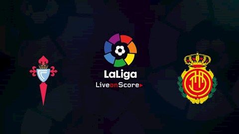 Celta Vigo vs Mallorca 20h00 ngày 1512 La Liga 201920 hình ảnh