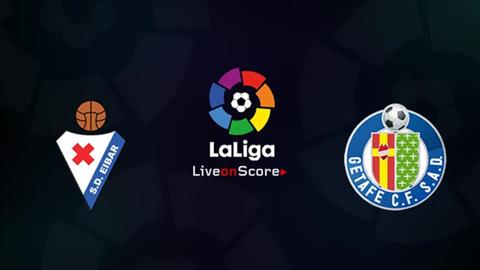 Eibar vs Getafe 18h00 ngày 812 La Liga 201920 hình ảnh