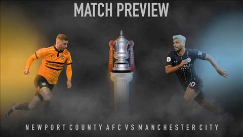 Nhận định Newport vs Man City (0h30 ngày 17/2): Buổi tập nhẹ nhàng