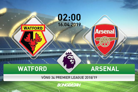 Nhận định Watford vs Arsenal (2h00 ngày 16/4): Căn bệnh mãn tính