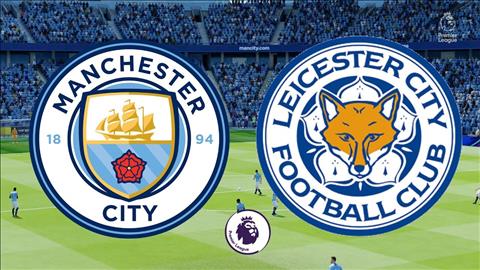 Man City vs Leicester vong 37 Ngoai hang Anh 2018/19