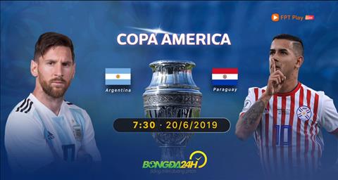 Xem trực tiếp Argentina vs Paraguay bảng B Copa America 2019 ở đâu