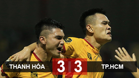 Thanh Hóa 3-3 TPHCM: Màn rượt đuổi tỷ số nghẹt thở