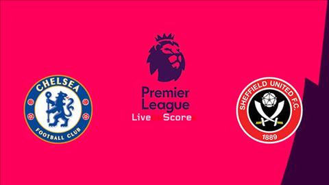 Kết quả Chelsea vs Sheffield trận đấu vòng 4 Premier League 2019/20