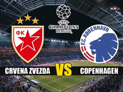 Crvena Zvezda vs Copenhagen 1h45 ngày 78 Champions League 201920 hình ảnh
