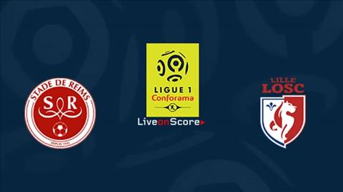 Reims vs Lille 20h00 ngày 19 Ligue 1 201920 hình ảnh