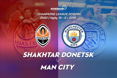 Shakhtar 0-3 Man City (KT): Nhà ĐKVĐ nước Anh khai màn tưng bừng ở Champions League 2019/20
