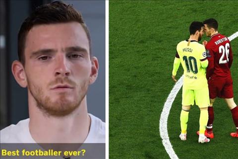 VIDEO Andy Robertson Messi là cầu thủ xuất sắc nhất thế giới hình ảnh