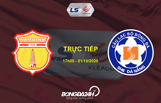 xem tttv trực tuyến-Trực tiếp Nam Định vs Đà Nẵng hôm nay 1/10 (Link xem TTTV HD) 