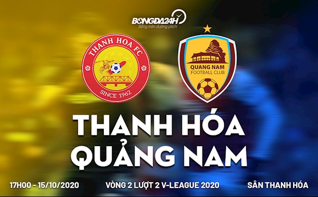 Truc tiep bong da Thanh Hoa vs Quang Nam vong 2 nhom B V-League 2020 luc 17h00 ngay hom nay 15/10