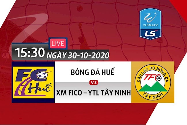 Trực tiếp Bóng đá Huế vs XM Fico YTL Tây Ninh hôm nay 30/10/2020 (Link xem Next Sports)