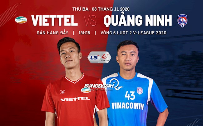 Truc tiep bong da Viettel vs Quang Ninh luot 6 nhom A V-League 2020 luc 19h15 ngay hom nay 3/11
