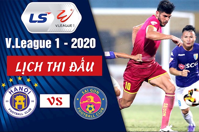 Lịch thi đấu Hà Nội vs Sài Gòn hôm nay 4/11 (V.League 2020)