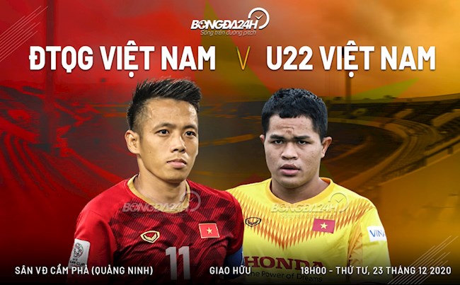 Truc tiep bong da DT Viet Nam vs U22 Viet Nam tran dau giao huu luc 18h00 ngay hom nay 23/12
