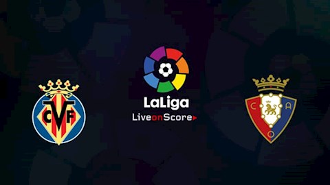 Villarreal vs Osasuna 0h30 ngày 32 La Liga 201920 hình ảnh