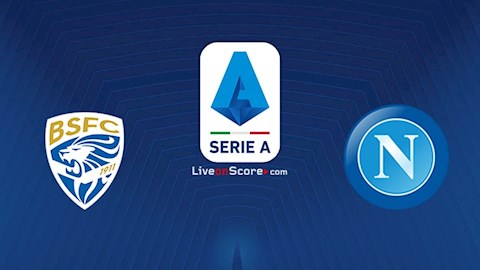 Brescia vs Napoli 2h45 ngày 222 Serie A 201920 hình ảnh