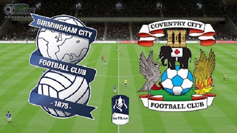 Birmingham vs Coventry 2h45 ngày 52 FA Cup 201920 hình ảnh