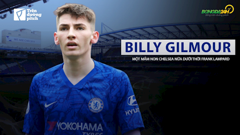 VIDEO: Billy Gilmour: Một mầm non Chelsea nữa dưới thời Frank Lampard