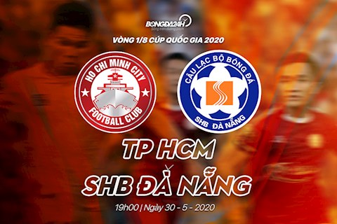 Trực tiếp TPHCM vs Đà Nẵng hôm nay 305 Cúp Quốc Gia 2020 hình ảnh