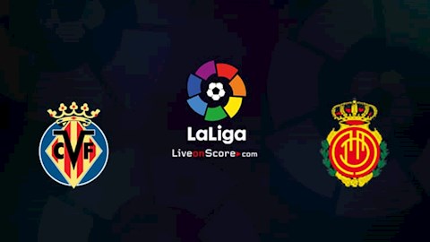 Villarreal vs Mallorca 0h30 ngày 176 La Liga 201920 hình ảnh