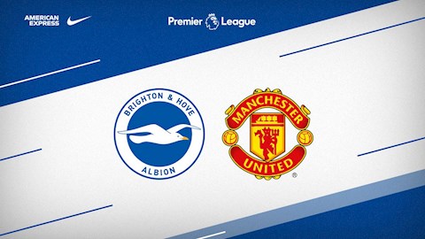 Lịch thi đấu Ngoại hạng Anh: Brighton vs MU đêm nay 30/6/2020
