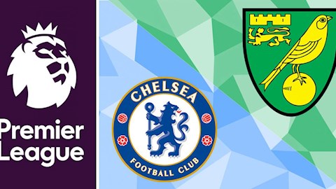 Lịch thi đấu Chelsea vs Norwich đêm nay 14/7 mấy giờ đá?