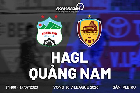 Truc tiep bong da HAGL vs Quang Nam 17h00 ngay hom nay 17/7 vong 10 V-League 2020