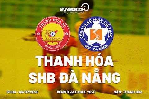 Truc tiep bong da Thanh Hoa vs Da Nang 17h00 ngay hom nay 6/7 vong 8 V-League 2020