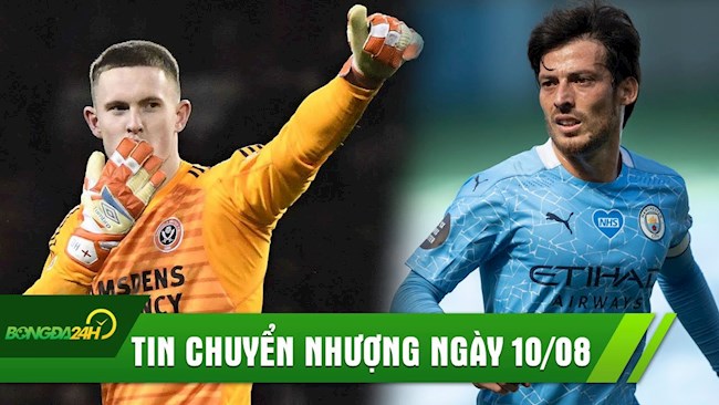 TIN CHUYỂN NHƯỢNG 10/8 |  Người thay thế De Gea được tăng lương gấp 5 , David Silva ký với Lazio