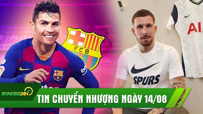 TIN CHUYỂN NHƯỢNG 14/8: Ronaldo sẽ hội ngộ Messi tại Barca,Tottenham kích hoạt bom tấn đầu tiên