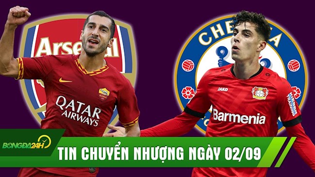 TIN CHUYỂN NHƯỢNG 2/9: Leverkusen xác nhận bán Havertz cho Chelsea; Arsenal mất trắng Mkhitaryan