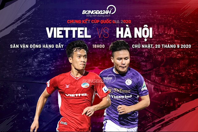 Truc tiep bong da Viettel vs Ha Noi Chung ket cup quoc gia 2020 luc 18h00 ngay hom nay 20/9