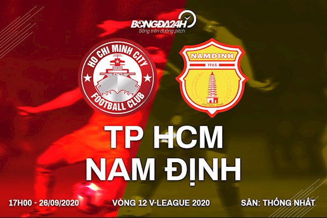 Truc tiep bong da TPHCM vs Nam Dinh vong 12 V-League 2020 luc 17h00 ngay hom nay 26/9
