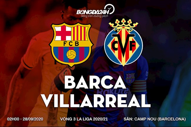 Barca vs Villarreal nhan dinh