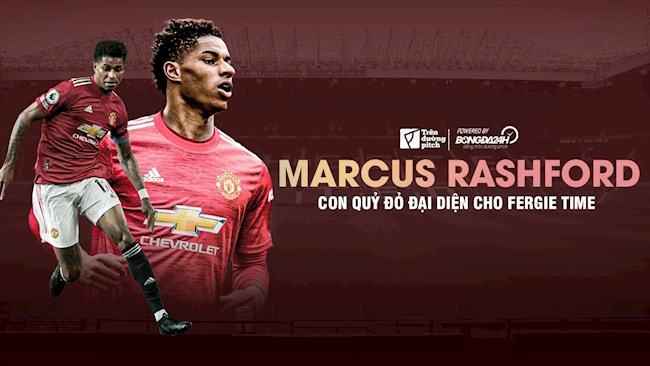 Marcus Rashford: Quỷ Đỏ đại diện cho Fergie Time của Manchester United