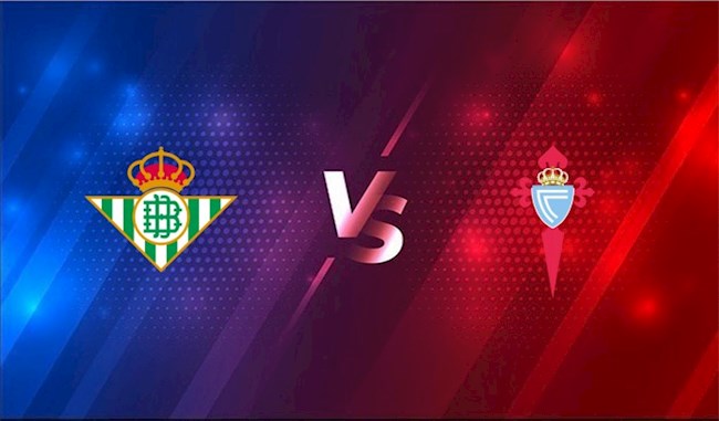Betis vs Celta Vigo Betis vs Celta Vigo