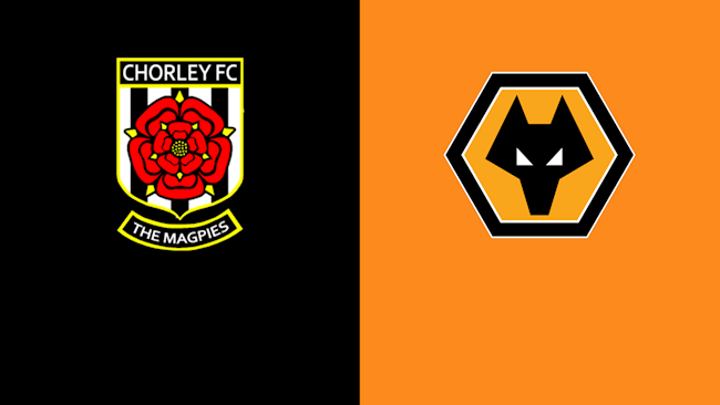 Chorley vs Wolves Chorley vs Wolves