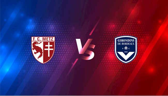 Metz vs Bordeaux