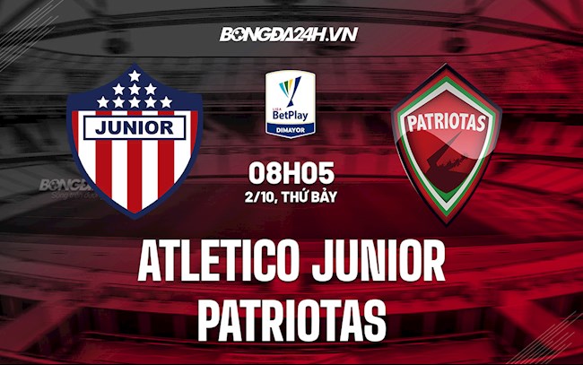 Nhận định Atletico Junior vs Patriotas 8h05 ngày 2/10