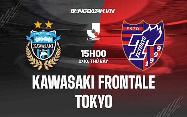 Nhận định Kawasaki Frontale vs Tokyo 15h00 ngày 2/10 (VĐQG Nhật Bản 2021)