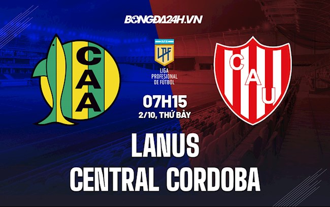 Soi kèo Lanus vs Central Cordoba VĐ Argentina