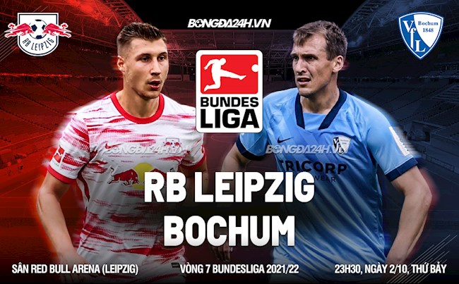 Nhận định, dự đoán Leipzig vs Bochum 23h30 ngày 2/10 (Bundesliga 2021/22)