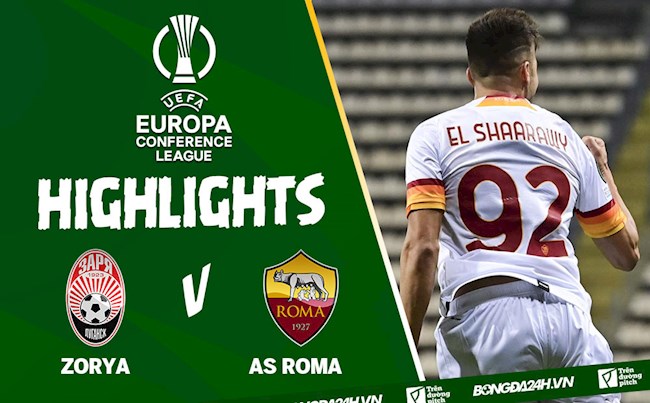 Video Zorya vs AS Roma Europa Conference League 2021: Nhẹ nhàng 3 điểm