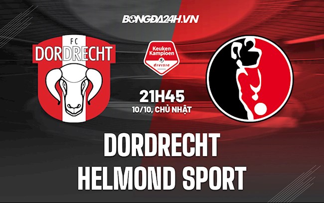 Nhận định Dordrecht vs Helmond Sport 21h45 ngày 10/10 (Hạng 2 Hà Lan 2021/22)