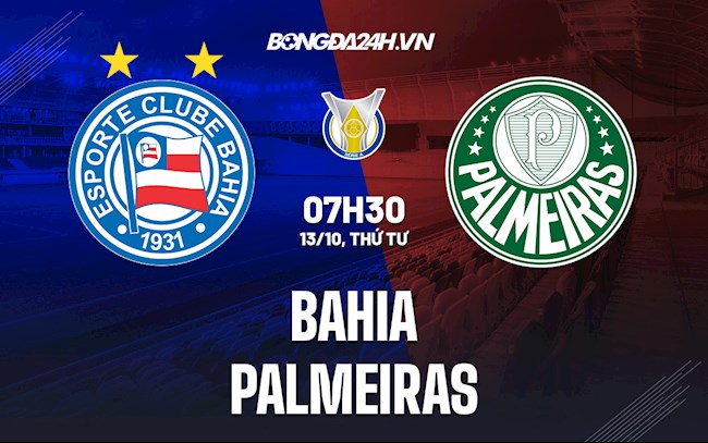 Nhận định bóng đá Bahia vs Palmeiras